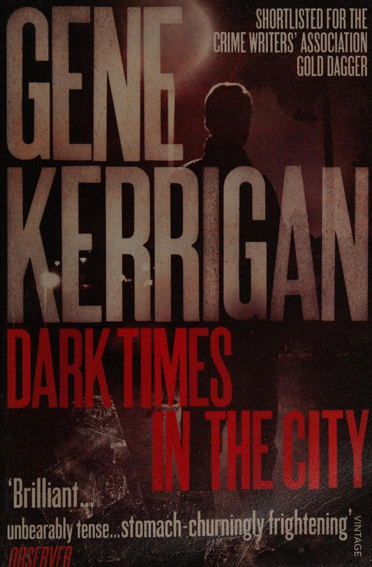 Dark Times in the City