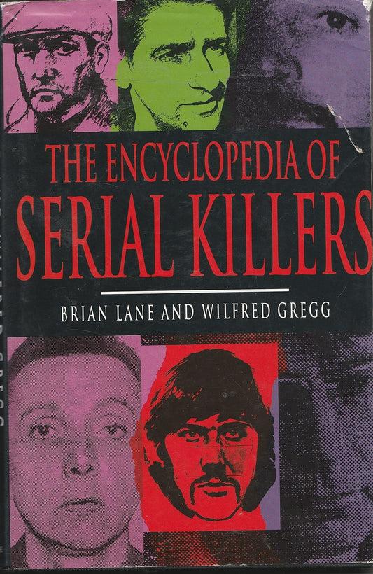 The Encyclopedia of Serial Killers