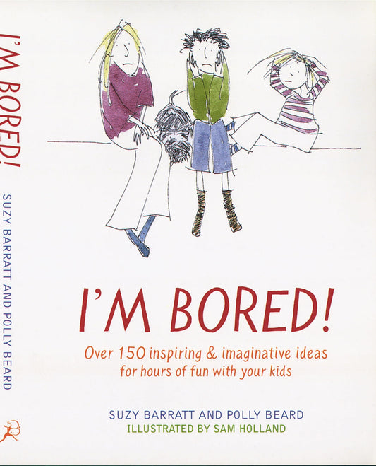 I'm Bored!