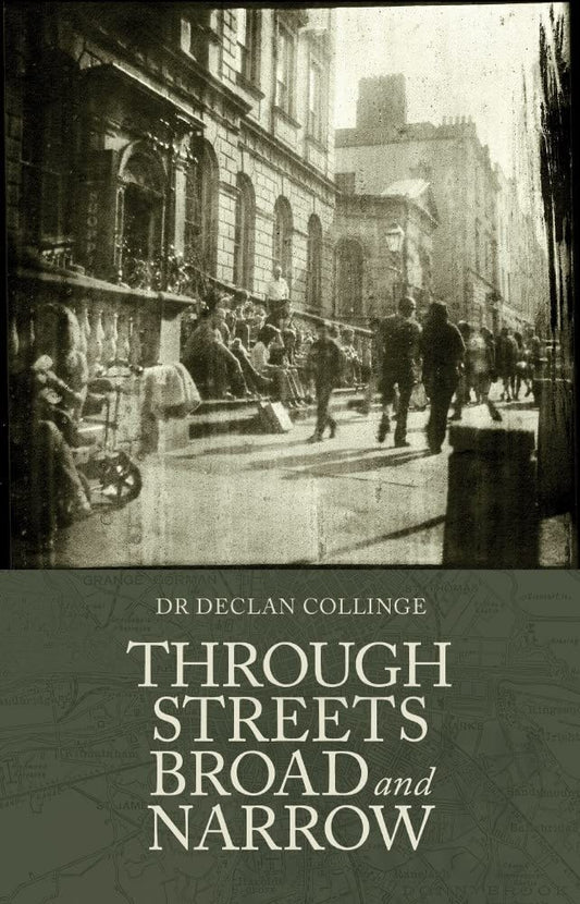 THROUGH THE STREETS BROAD AND NARROW