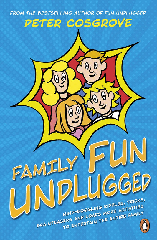 Family Unplugged