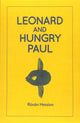 Leonard and Hungry Paul