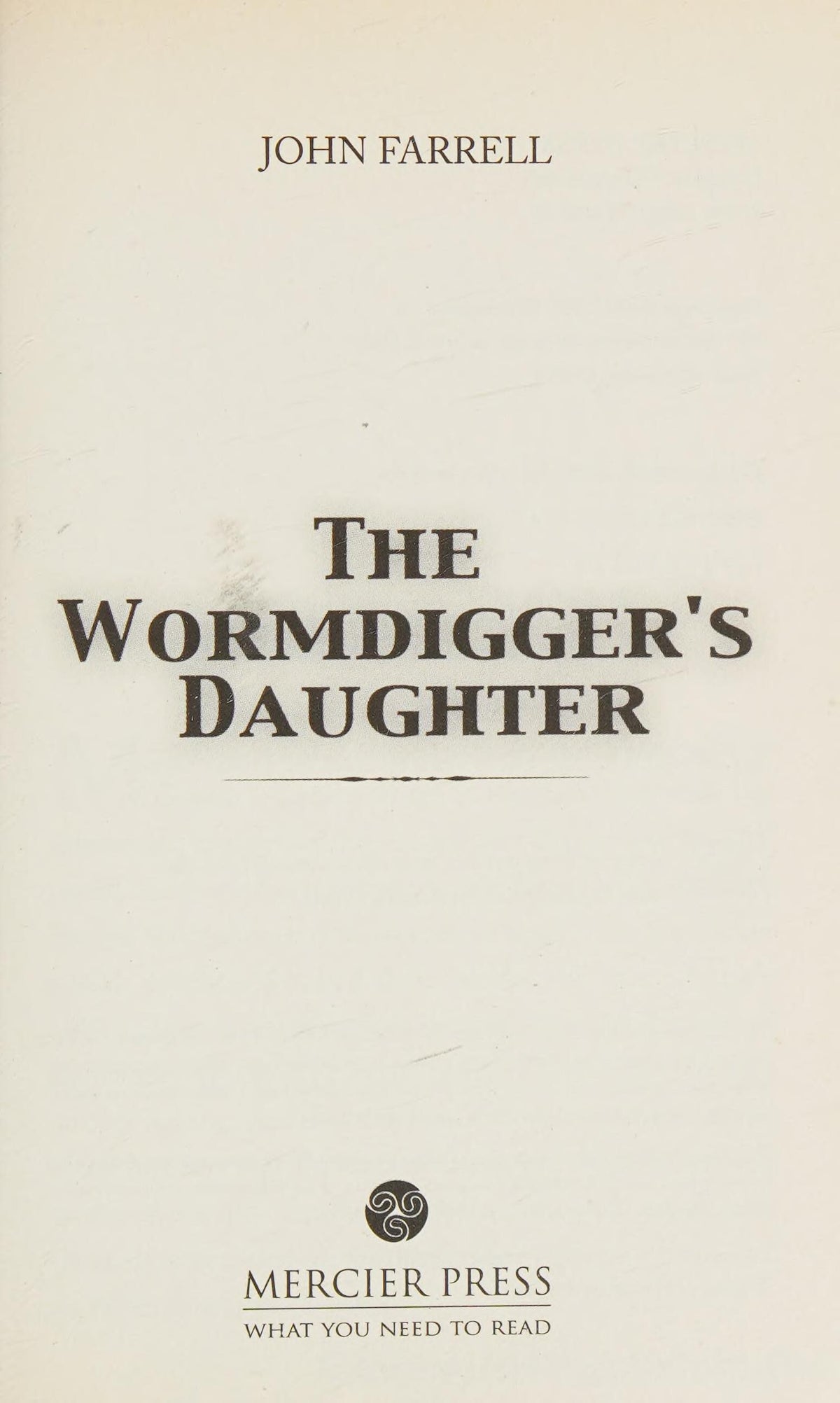 The Wormdigger's Daughter